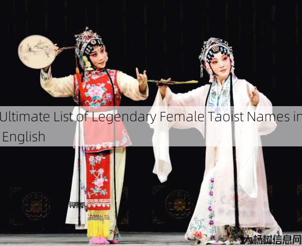 Ultimate List of Legendary Female Taoist Names in English